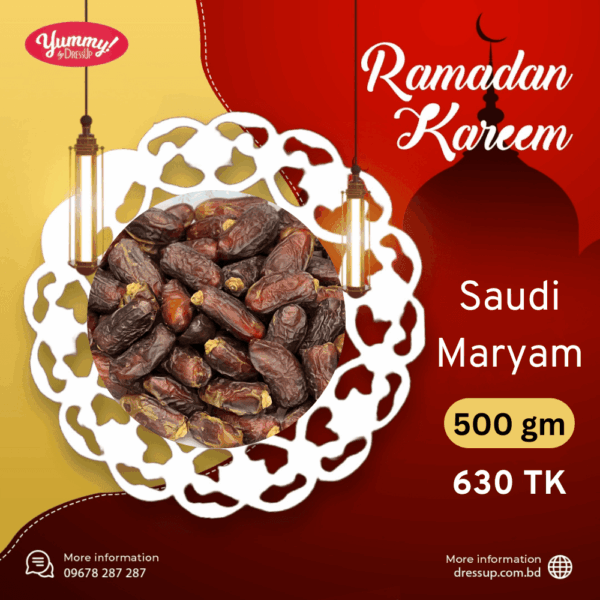 saudi maryam dates (khajur) সৌদি মরিয়ম খেজুর 500 gm